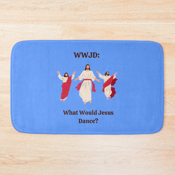 Item preview, What Would Jesus Dance? designed and sold by wanessacreative.