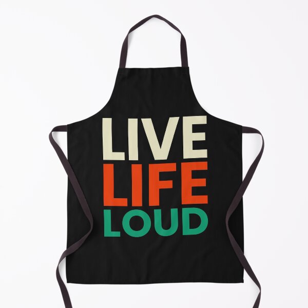 Item preview, Live life loud designed and sold by BandiRock.
