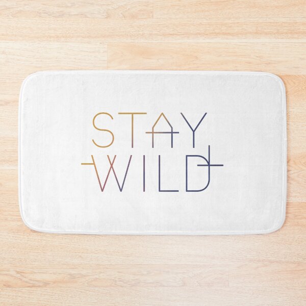 Item preview, stay  wild designed and sold by sunlight-tshirt.