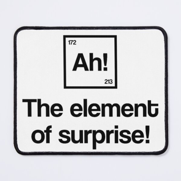 Item preview, Ah ! The element of surprise! designed and sold by wesdesignshop.