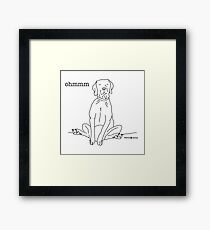 shhh... I'm meditating Framed Print