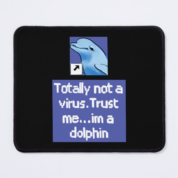 Item preview, Ransroom draws the totally not a virus trust me im a dolphin desktop icon meme designed and sold by RansRoom.