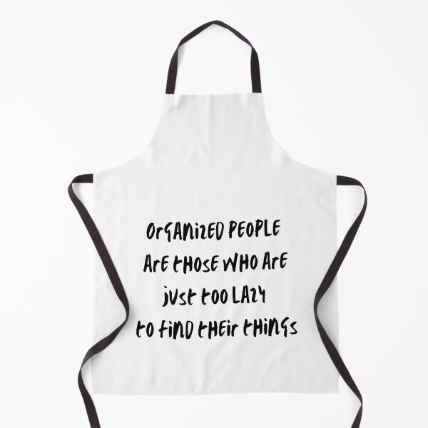 Item preview, Organized laziness designed and sold by K1ndo.