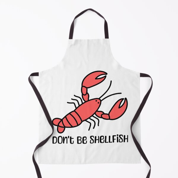 Item preview, Don't Be Shellfish! Cute Lobster Pun designed and sold by PMCreative.