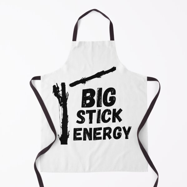 Item preview, Big Stick Energy Black designed and sold by Beaver Derek Productions .