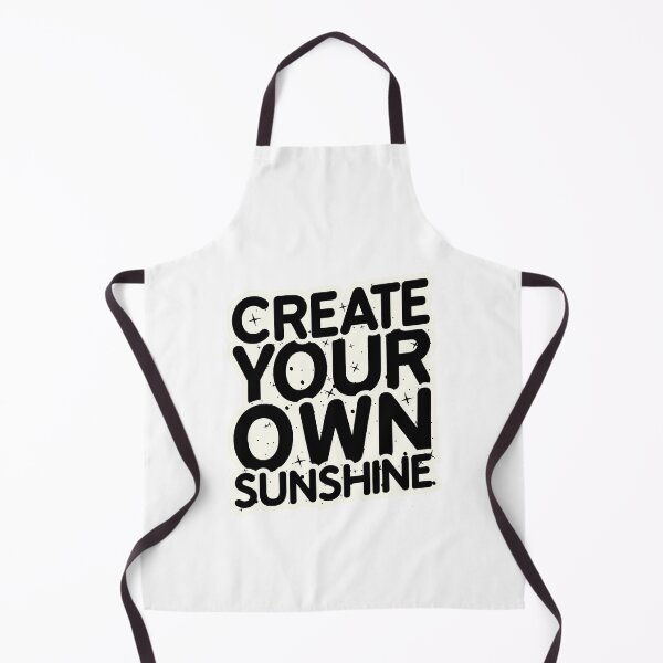 Item preview, Create your own sunshine designed and sold by Made-by-Gus.