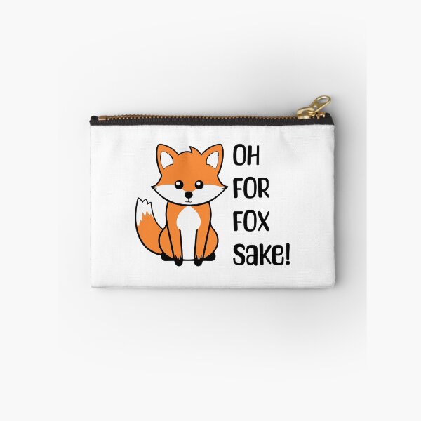 Item preview, Oh For Fox Sake! Cute Fox Pun designed and sold by PMCreative.