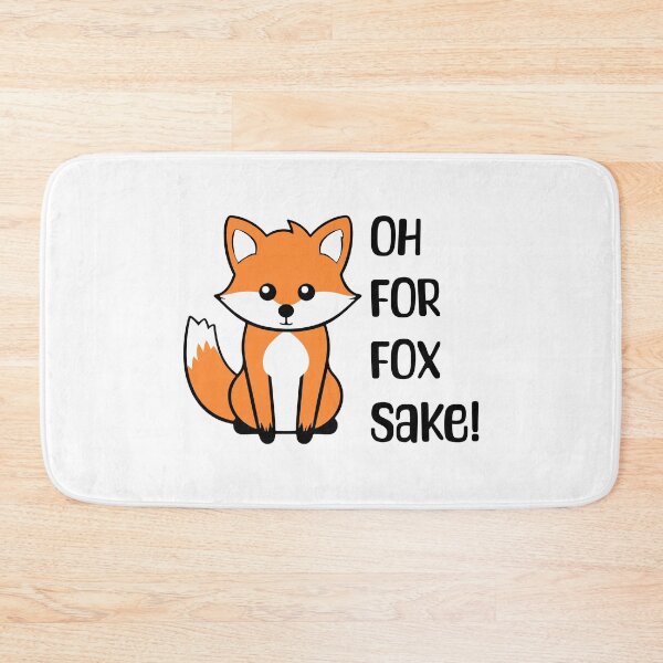 Item preview, Oh For Fox Sake! Cute Fox Pun designed and sold by PMCreative.