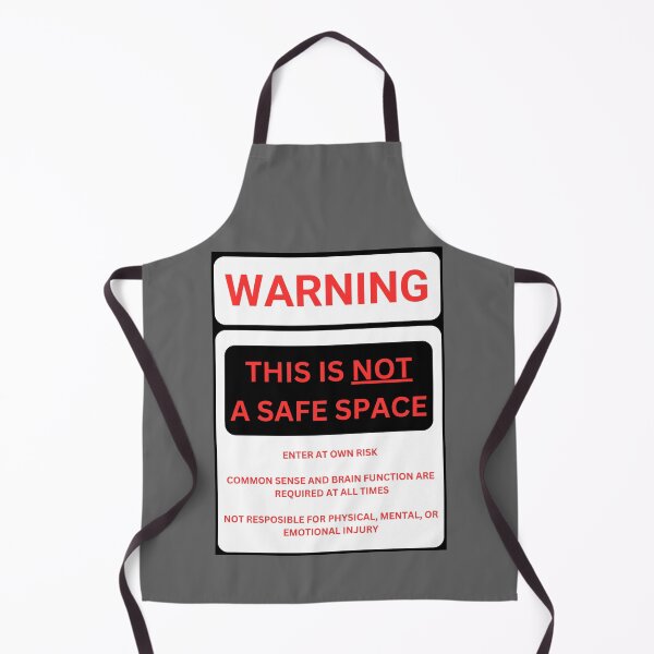 Item preview, Not A Safe Space Warning Sign White And Red designed and sold by Beaver Derek Productions .