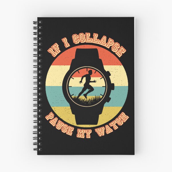 Item preview, If I Collapse Please Pause My Watch Funny Runner Running designed and sold by MALIKABO.