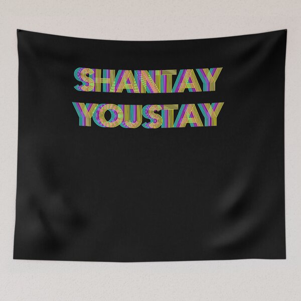 Item preview, Shantay You Stay designed and sold by BritySpear.