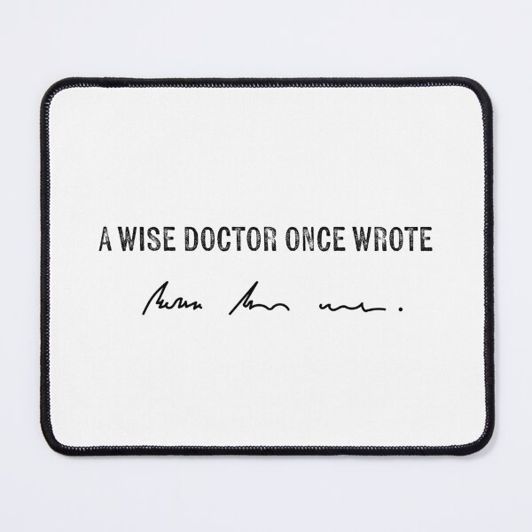Item preview, A wise doctor once wrote designed and sold by KingaDesigns.