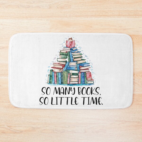 Item preview, So many books, so little time. designed and sold by nimmitrends.