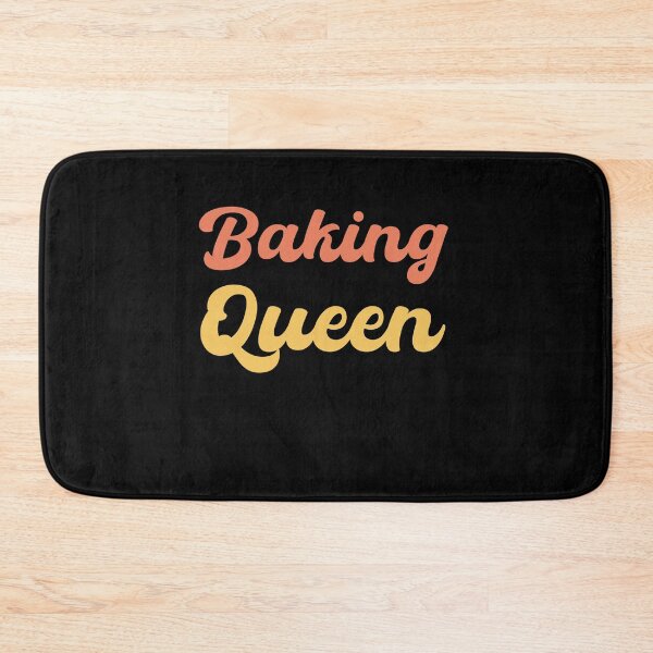 Item preview, Baking queen - baking lover designed and sold by VinsendDraconi.