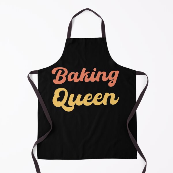 Item preview, Baking queen - baking lover designed and sold by VinsendDraconi.