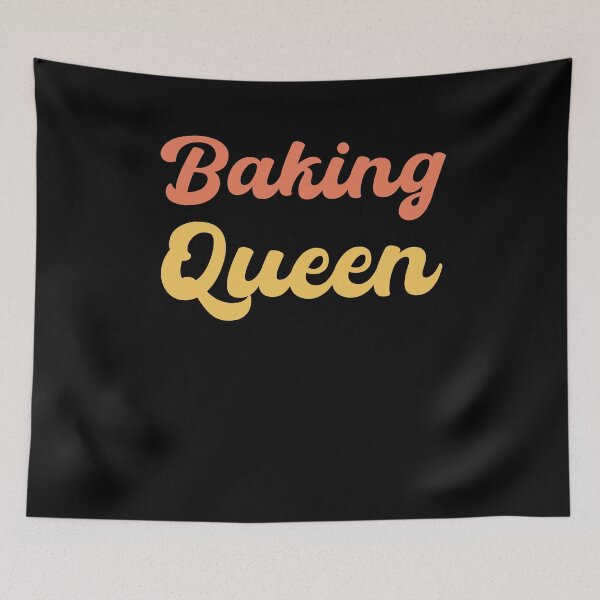 Item preview, Baking queen - baking lover designed and sold by VinsendDraconi.