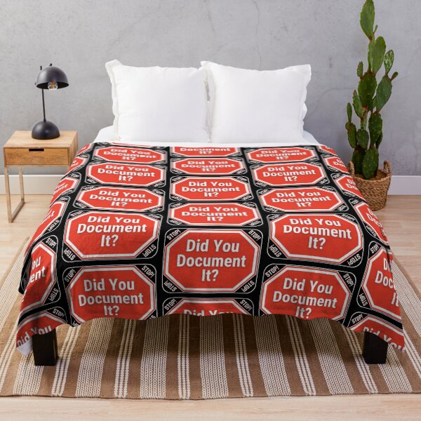 Item preview, STOP: Did You Document It? - funny warning signs designed and sold by DesignsFromTW-S.
