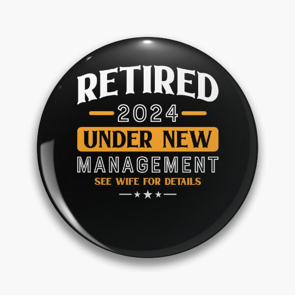 Item preview, Retired 2024 Under New Management See Wife For Details designed and sold by EidosEmporiium.