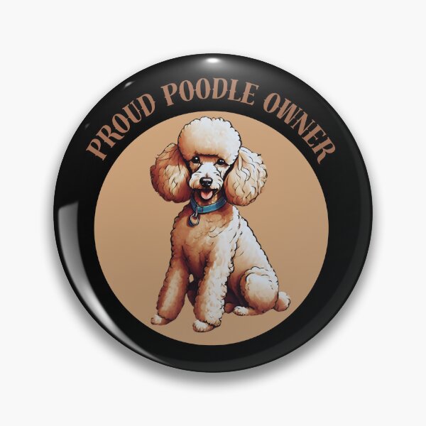 Item preview, PROUD POODLE OWNER CUTE DESIGN GIFT FOR PEOPLE WHO LOVE ANIMALS designed and sold by KiziaMizia94.