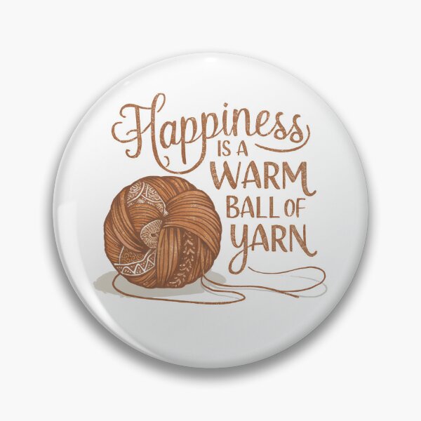 Item preview, Happiness is a Warm Ball of Yarn  designed and sold by CALIMASHIRTS.