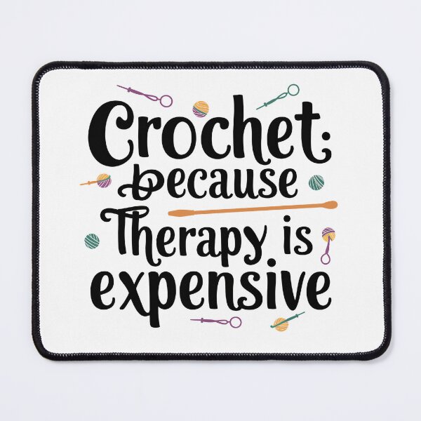 Item preview, Crochet Because Therapy is Expensive designed and sold by CALIMASHIRTS.