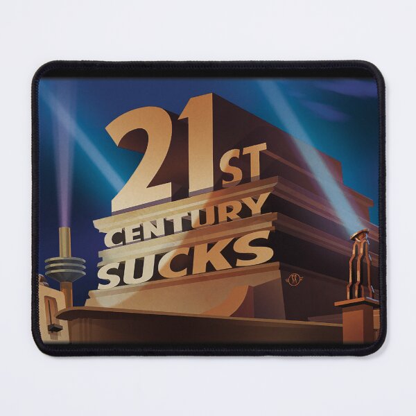 Item preview, Twenty first century sucks! designed and sold by Stephane Roux.