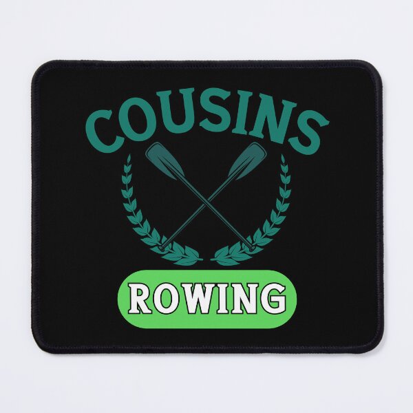 Item preview, Cousins Rowing designed and sold by Vibe Unique.