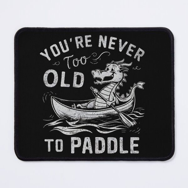 Item preview, Chinese Dragon Boat Racing, You're Never Too Old to Paddle designed and sold by Haji Kamora.