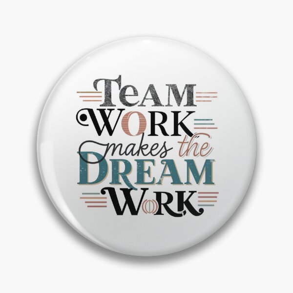 Item preview, Team Work make the Dream Work designed and sold by Gentle40Winks.