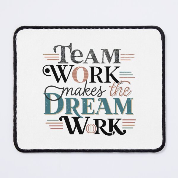 Item preview, Team Work make the Dream Work designed and sold by Gentle40Winks.