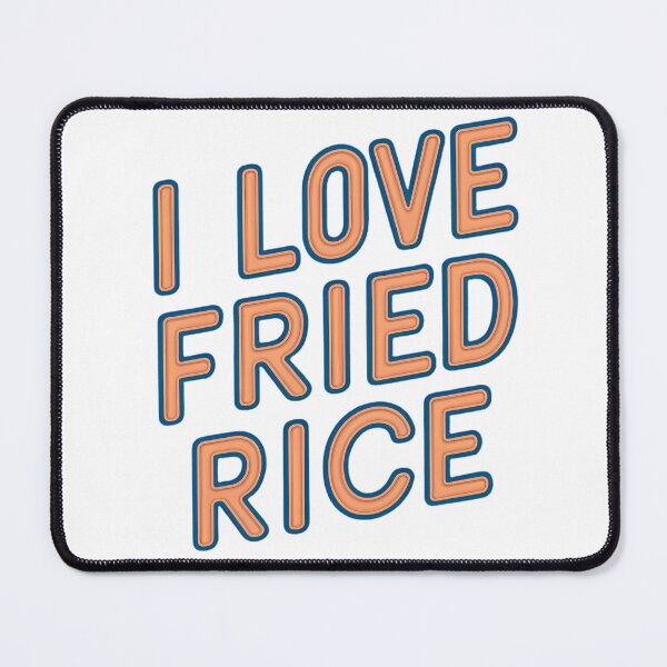 Item preview, I Love Fried Rice designed and sold by Haji Kamora.