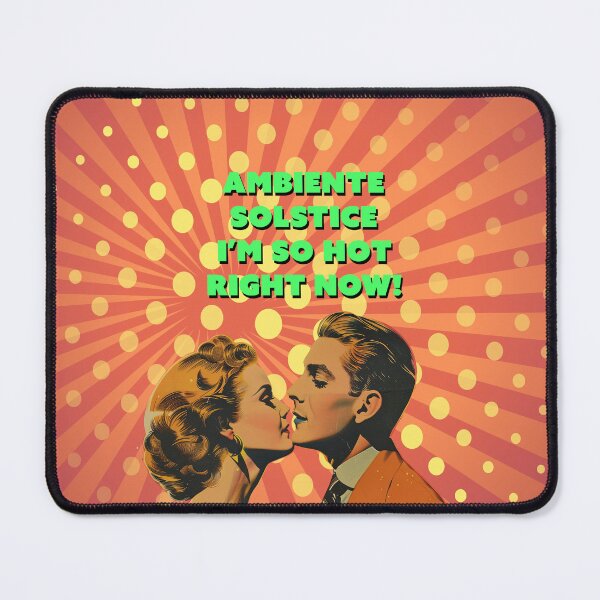 Item preview, Ambiente Solstice So Hot designed and sold by WayfarerMerch.
