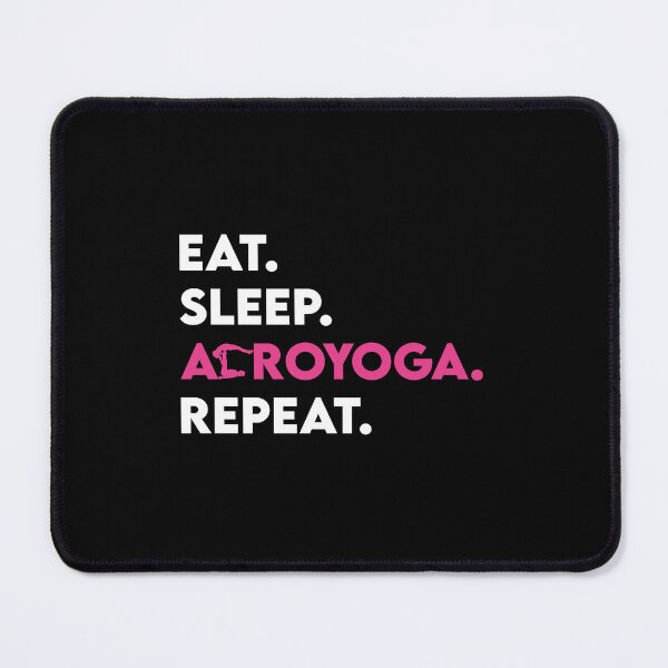 Item preview, Eat Sleep Acroyoga Repeat-Partner Yoga-Acroyoga Gifts designed and sold by belladesign7.