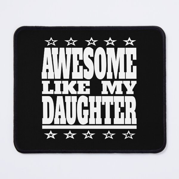 Item preview, Funny Awesome Like My Daughter Dad Mom Father Mother designed and sold by angy2017.