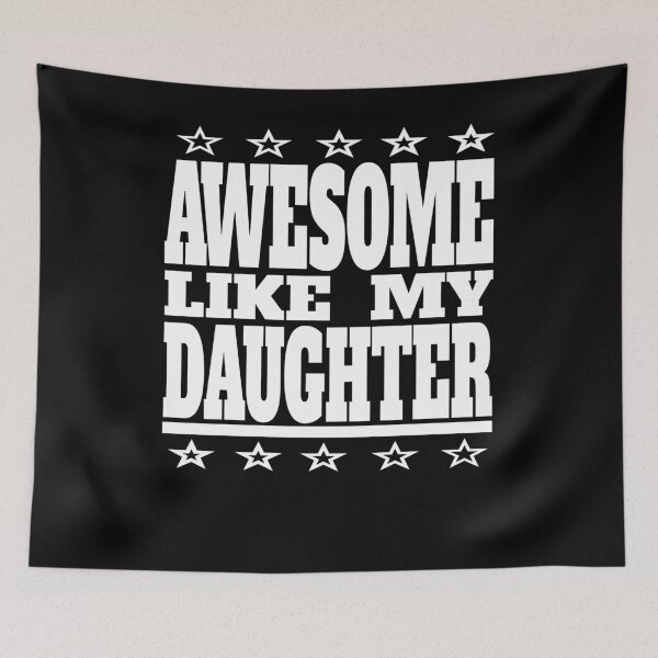 Item preview, Funny Awesome Like My Daughter Dad Mom Father Mother designed and sold by angy2017.
