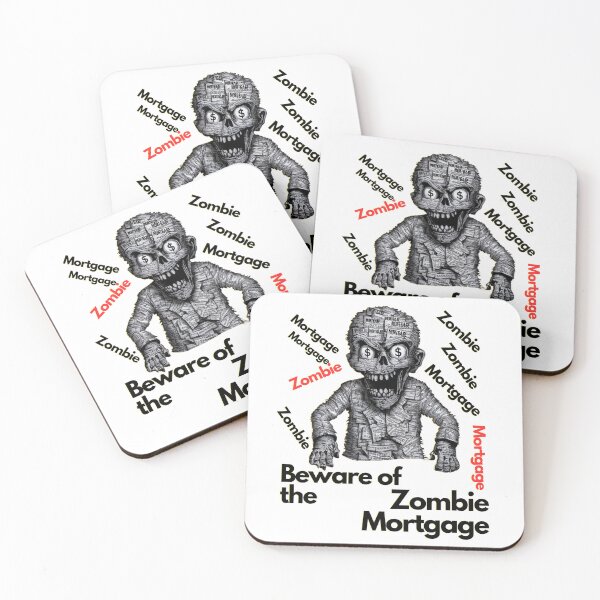 Item preview, BEWARE OF THE ZOMBIE MORTGAGE designed and sold by justyna-s28.