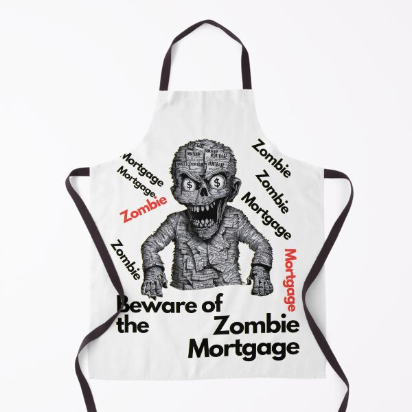 Item preview, BEWARE OF THE ZOMBIE MORTGAGE designed and sold by justyna-s28.