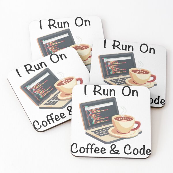 Item preview, I Run On Coffee and Code Laptop and Coffee designed and sold by Wormy-23.