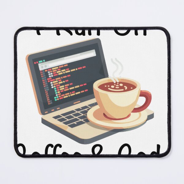 Item preview, I Run On Coffee and Code Laptop and Coffee designed and sold by Wormy-23.
