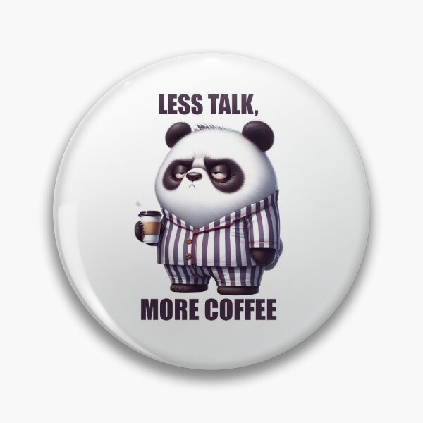 Item preview, Less Talk, More Coffee designed and sold by BanShopDG.