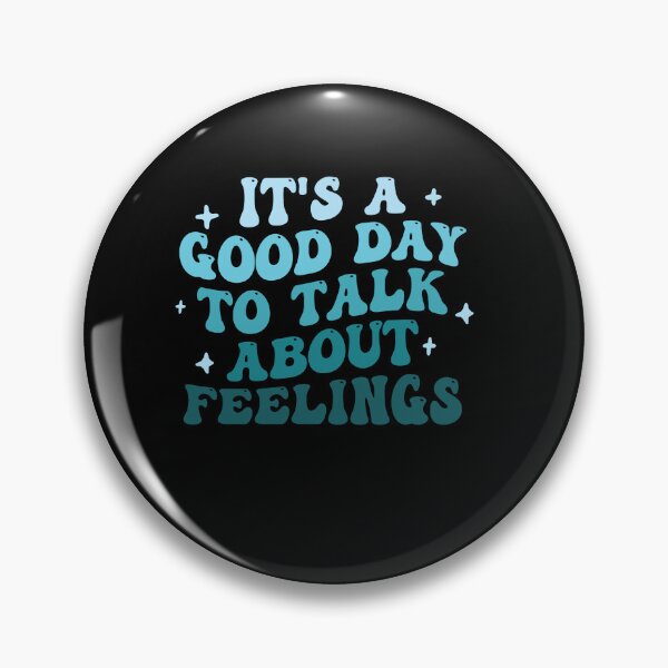 Item preview, It's Good Day To Talk About Feelings, Funny Therapist, School Counselor, ABA Therapist, Mental Health designed and sold by behindthefacts.