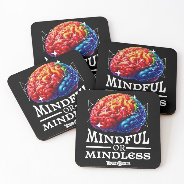 Item preview, Mindful or Mindless - Your Choice designed and sold by Mark Mentzer.