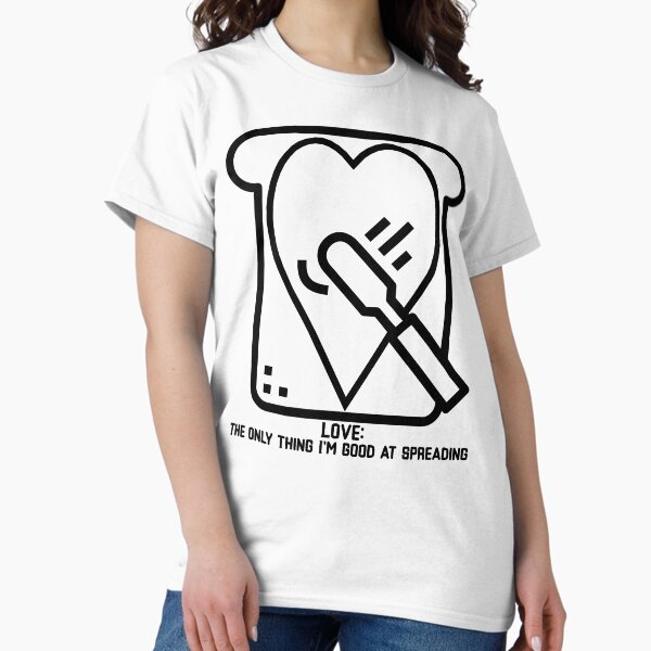 Item preview, Love: The Only Thing I'm Good At Spreading designed and sold by SuperTjarda.