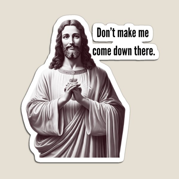 Item preview, Don't make me come down there. designed and sold by Christopher Bradley.