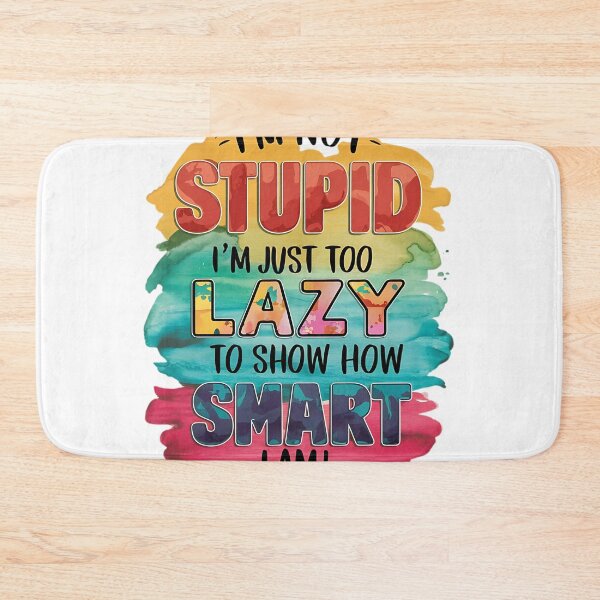 Item preview, Lazy Brilliance I'm Not Stupid, I'm Just Too Lazy to Show How Smart I Am T-Shirt designed and sold by AI-volution.