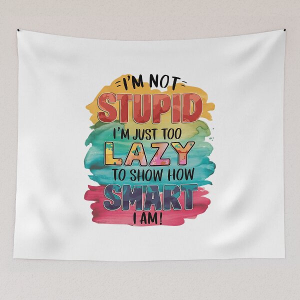 Item preview, Lazy Brilliance I'm Not Stupid, I'm Just Too Lazy to Show How Smart I Am T-Shirt designed and sold by AI-volution.