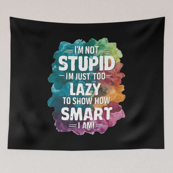 Item preview, Effortless Genius I'm Not Stupid, I'm Just Too Lazy to Show How Smart I Am T-Shirt designed and sold by AI-volution.