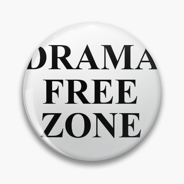 Item preview, Drama Free Zone designed and sold by Eucyclos.