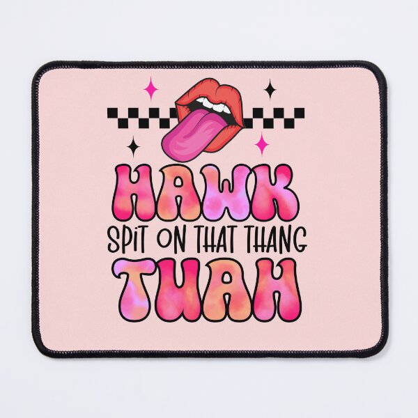 Item preview, Hawk tuah Hawk tuah funny viral humor meme video tee girl 24  designed and sold by tiffanator606.