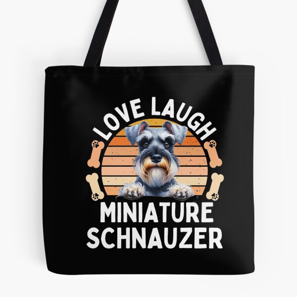 Item preview, Love Laugh Miniature Schnauzer designed and sold by TheAnimalZ00.